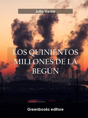 cover image of Los quinientos millones de la begún